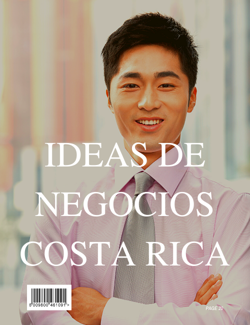Ideas de negocios Costa Rica Ideas de negocios costa rica