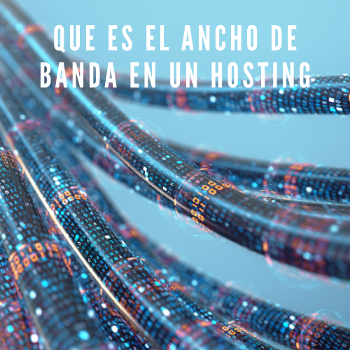 Que es el ancho de banda en un hosting [2022]